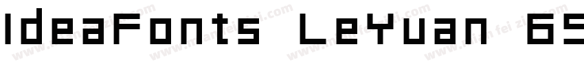 IdeaFonts LeYuan 65字体转换